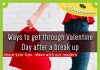 Ways to get through Valentine Day after a break up, likelovequotes.com ,Like Love Quotes