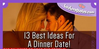 13 Best Ideas For A Dinner Date!, likelovequotes.com ,Like Love Quotes