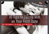 16 Tips to Dazzle Him on Your First Date, likelovequotes.com ,Like Love Quotes