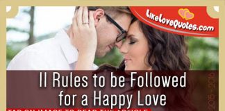 11 Rules to be Followed for a Happy Love, likelovequotes.com ,Like Love Quotes