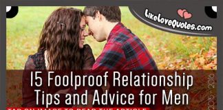 15 Foolproof Relationship Tips and Advice for Men, likelovequotes.com ,Like Love Quotes