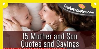 15 Mother and Son Quotes and Sayings, likelovequotes.com ,Like Love Quotes
