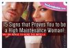 15 Signs that Proves You to be a High Maintenance Woman!, likelovequotes.com ,Like Love Quotes