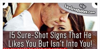 15 Sure-Shot Signs That He Likes You But Isn't Into You!, likelovequotes.com ,Like Love Quotes