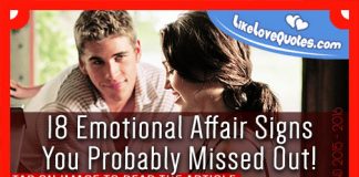 18 Emotional Affair Signs You Probably Missed Out!, likelovequotes.com ,Like Love Quotes