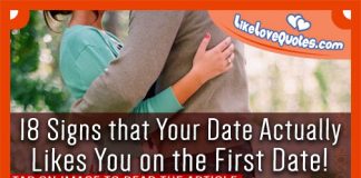 18 Signs that Your Date Actually Likes You on the First Date!, likelovequotes.com ,Like Love Quotes