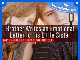 Brother Writes an Emotional Letter to His Little Sister, likelovequotes.com ,Like Love Quotes