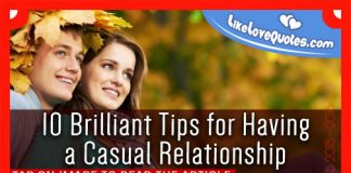 10 Brilliant Tips for Having a Casual Relationship, likelovequotes.com ,Like Love Quotes