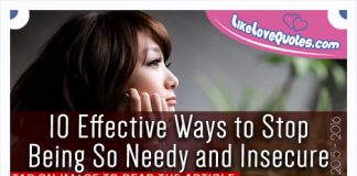 10 Effective Ways to Stop Being So Needy and Insecure, likelovequotes.com ,Like Love Quotes