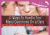 11 Ways To Handle Too Many Questions On a Date, likelovequotes.com ,Like Love Quotes