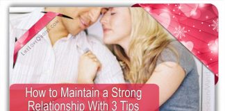 How to Maintain a Strong Relationship With 3 Tips, likelovequotes.com ,Like Love Quotes