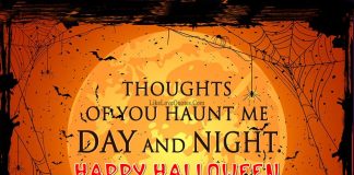 Thoughts of you haunt me Day and Night. Happy Halloween Sweetheart, likelovequotes.com ,Like Love Quotes