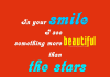 In your smile I see something more beautiful than the stars., likelovequotes.com ,Like Love Quotes
