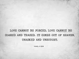 Love Cannot Be Forced-likelovequotes, likelovequotes.com ,Like Love Quotes