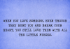You Still Love Them With All The Little Pieces-likelovequotes, likelovequotes.com ,Like Love Quotes