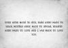 Eyes Were Made To See And I Was Made To Love You.-likelovequotes, likelovequotes.com ,Like Love Quotes