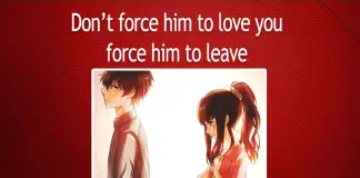 Force Him To Leave, Not To Love-likelovequotes, likelovequotes.com ,Like Love Quotes