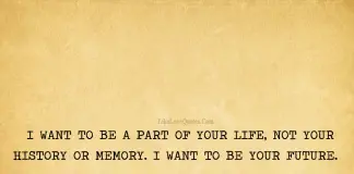 I Want To Be A Part Of Your Life-likelovequotes, likelovequotes.com ,Like Love Quotes
