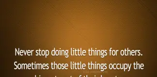 Never Stop Doing Little Things For Others-likelovequotes, likelovequotes.com ,Like Love Quotes