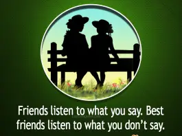 Best Friends Listen To What You Don't Say-likelovequotes, likelovequotes.com ,Like Love Quotes