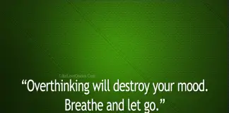 Overthinking Will Destroy Your Mood-likelovequotes, likelovequotes.com ,Like Love Quotes