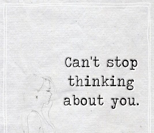 Can't stop thinking about you -likelovequotes