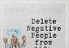 Delete Negative People from Life -likelovequotes.com