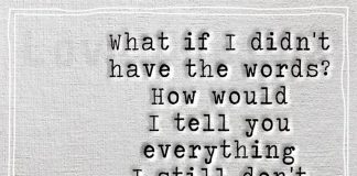 How would I tell you everything -likelovequotes.com