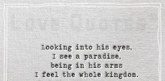 Looking into his eyes I see a paradise -likelovequotes.com