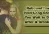 Rebound Love: How Long Should You Wait to Date After A Break up-likelovequotes