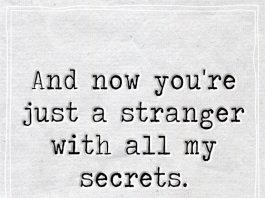 A Stranger With All My Secrets -likelovequotes