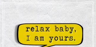 Relax Baby I Am Yours-likelovequotes
