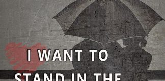 I want to stand in the rain with you -likelovequotes