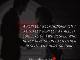 A Perfect Relationship Isn't Actually Perfect -likelovequotes