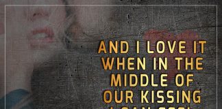 Middle Of Our Kissing I Can Feel You Smiling -likelovequotes