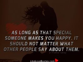 As Long As That Special Someone Makes You Happy-likelovequotes