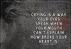 Crying Is A Way Your Eyes Speak -likelovequotes