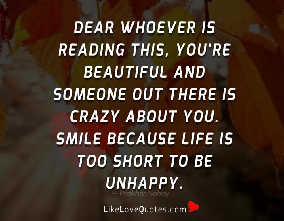 Dear Whoever Is Reading This, You're Beautiful-likelovequotes