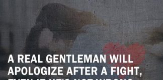 Gentleman Will Apologize After A Fight-likelovequotes