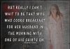 Wife Who Cooks Breakfast For Her Husband-likelovequotes