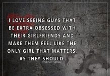 Extra Obsessed With Their Girlfriends -likelovequotes