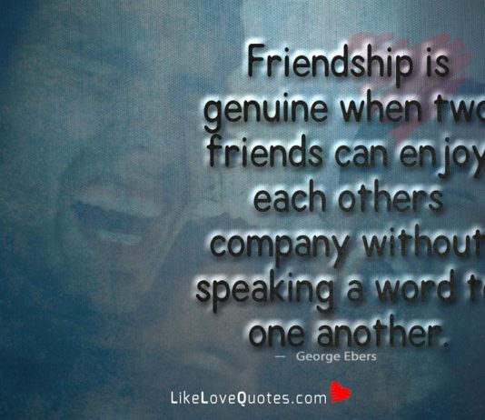 Friendship Is Genuine When Two Friends -likelovequotes