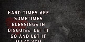 Hard Times Are Sometimes Blessings -likelovequotes