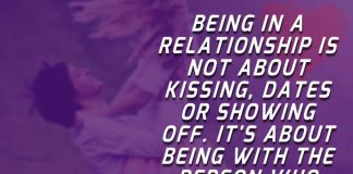 Not About Kissing Dates Or Showing Off -likelovequotes